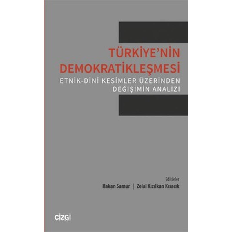 Türkiye'nin Demokratikleşmesi | Çizgi Kitabevi
