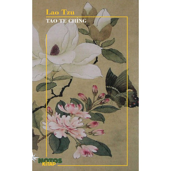 Tao Te Ching | Notos (İnce Kapak)