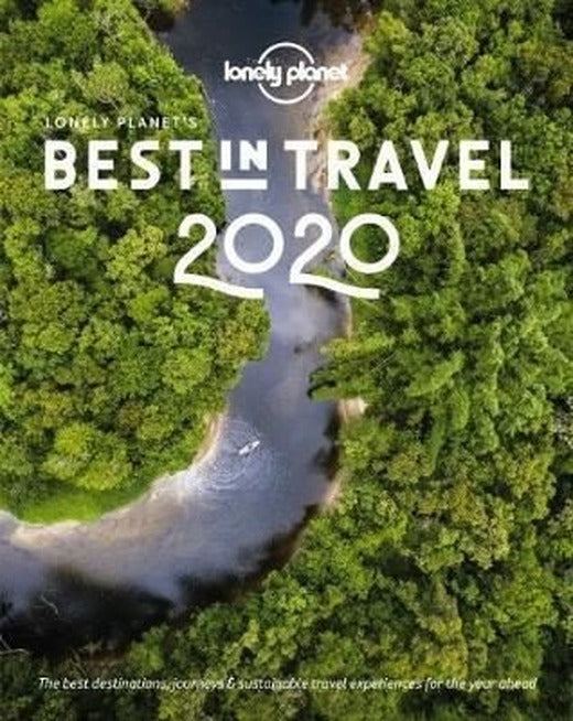 Lonely Planet's Best in Travel 2020 | Lonely Planet