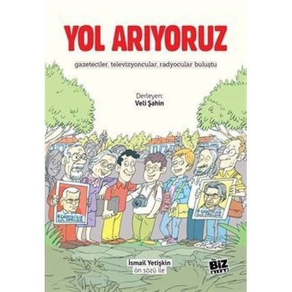 Yol Arıyoruz