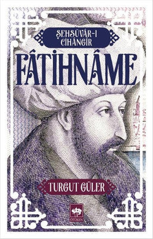 Fatihname | Ötüken Neşriyat Yayınları