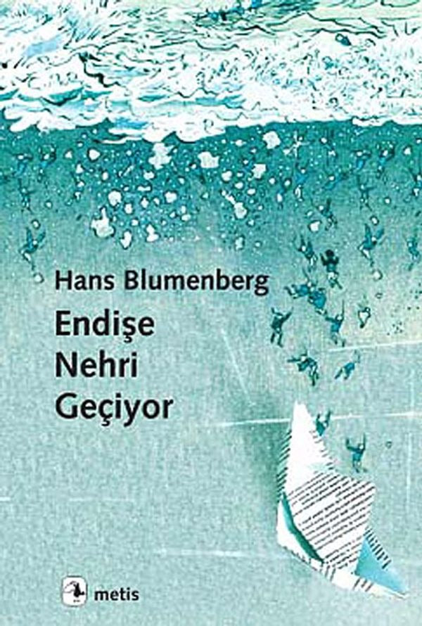Endişe Nehri Geçiyor | Metis Yayınları
