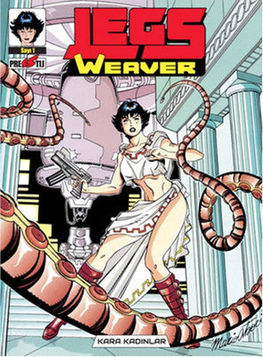 Legs Weaver - Kara Kadınlar | Presstij Kitap