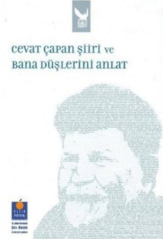 Cevat Çapan Şiiri ve Bana Düşlerini Anlat