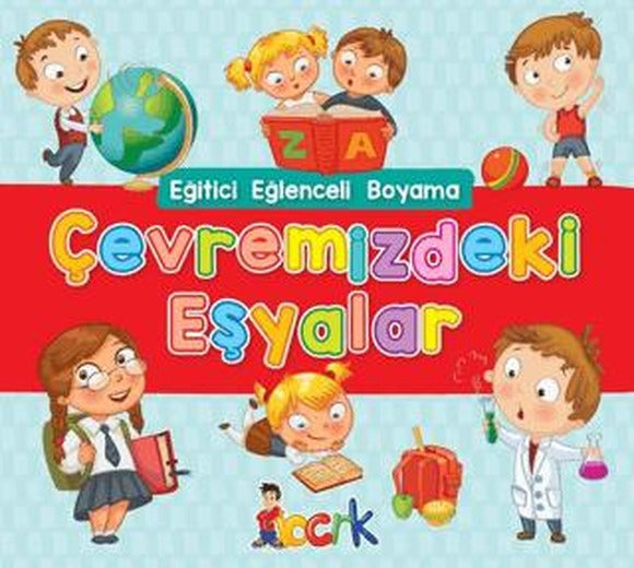 Çevremizdeki Eşyalar - Eğitici Eğlenceli Boyama