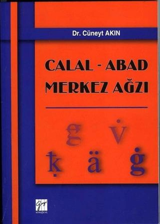 Calal - Abad Merkez Ağzı | Gazi Kitabevi (Ciltsiz)