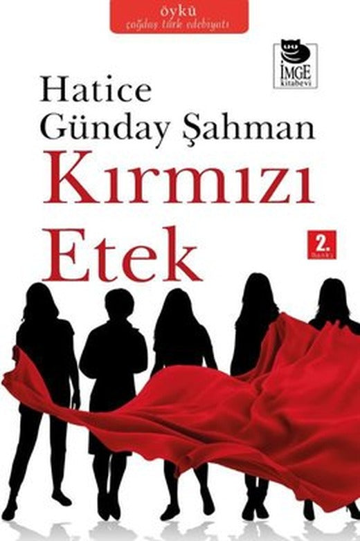 Kırmızı Etek | İmge Kitabevi (İnce Kapak )