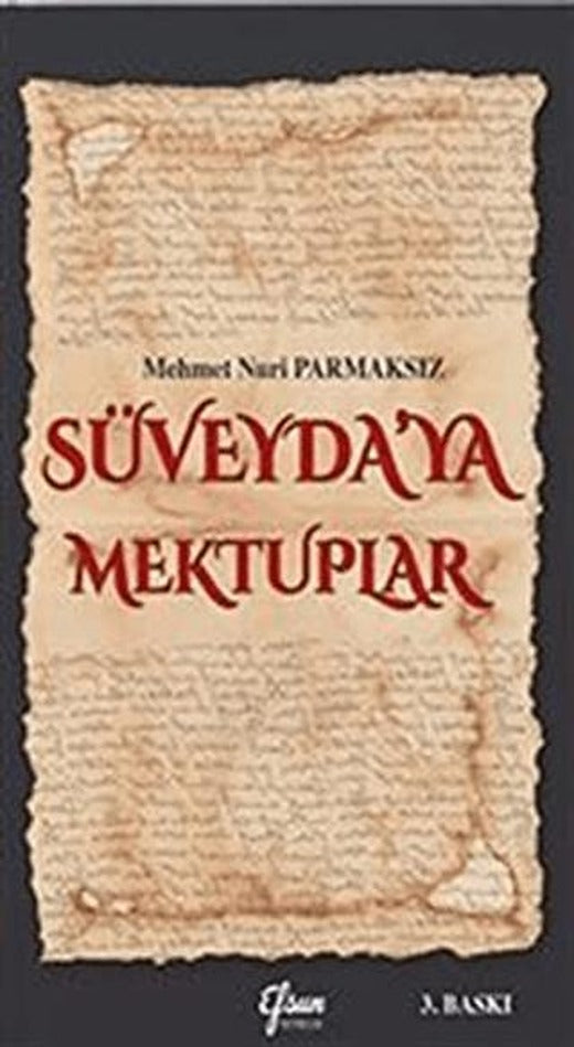 Süveyda’ya Mektuplar | Efsun Yayıncılık (Ciltsiz)