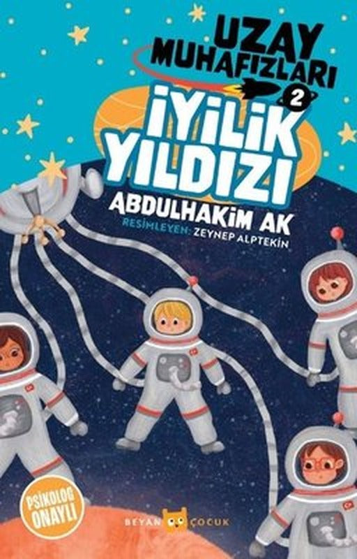 İyilik Yıldızı - Uzay Muhafızları 2 | Beyan Çocuk