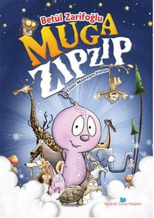 Muga Zıpzıp | Beyan Yayınları (Ciltsiz)