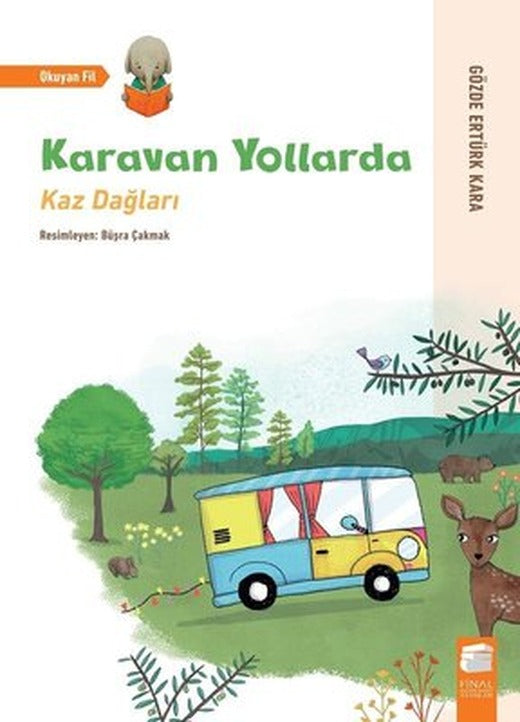 Karavan Yollarda-Kaz Dağları | Final Kültür Sanat Yayınları