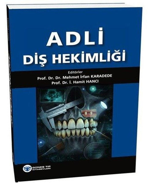 Adli Diş Hekimliği