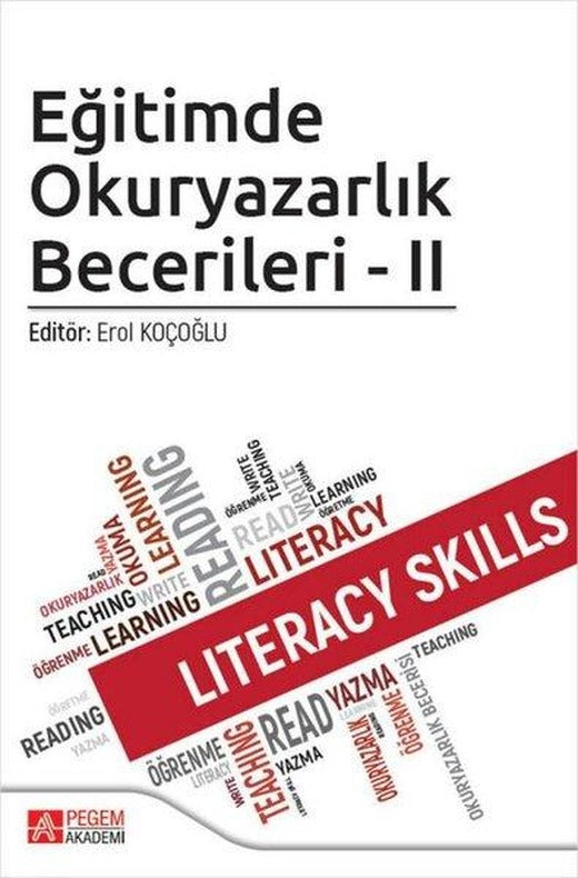 Eğitimde Okuryazarlık Becerileri - 2 | Pegem Akademi Yayıncılık (İnce Kapak)