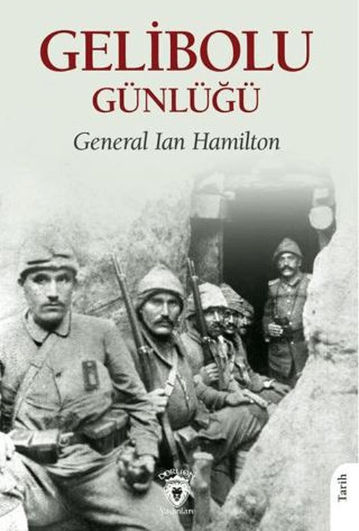 Gelibolu Günlüğü | Dorlion Yayınları (Ciltsiz)
