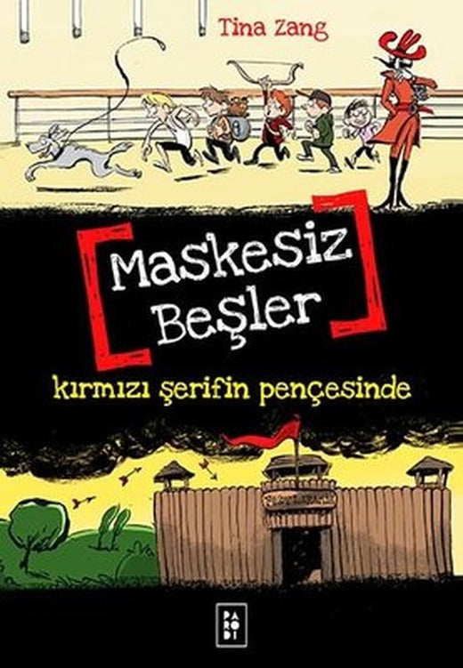 Maskesiz Beşler 2 - Kırmızı Şerifin Pençesinde | Parodi Yayınları
