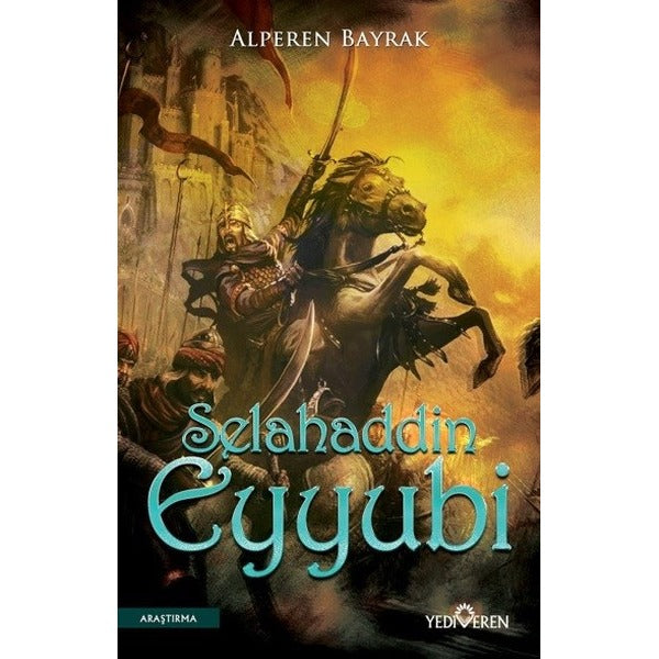 Selahaddin Eyyubi | Yediveren Yayınları