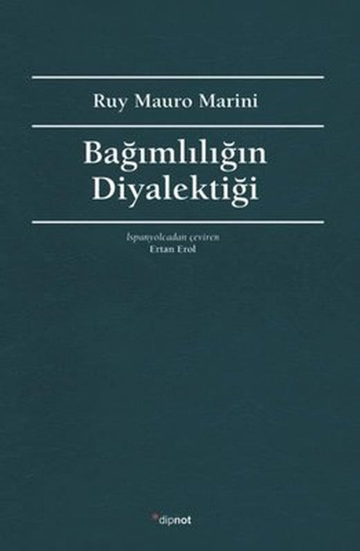 Bağımlılığın Diyalektiği | Dipnot