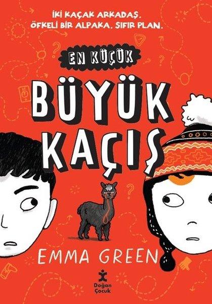 En Küçük Büyük Kaçış | Doğan Çocuk (İnce Kapak)  - Resim 1