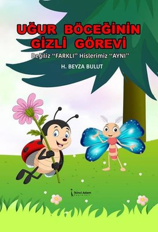 Uğur Böceğinin Gizli Görevi | İkinci Adam Yayınları