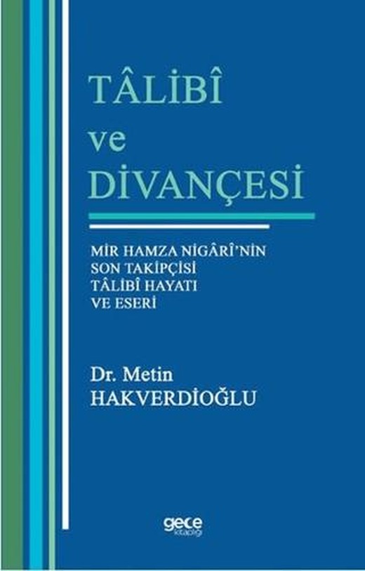 Talibi ve Divançesi | Gece Kitaplığı (Ciltsiz)
