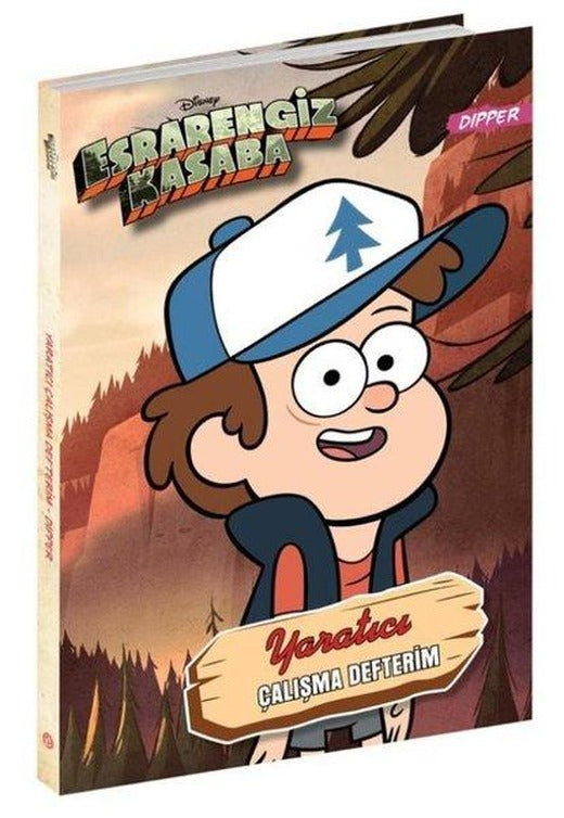 Disney Esrarengiz Kasaba  -  Yaratıcı Çalışma Defterim - Dipper | Beta Kids (Ciltli)