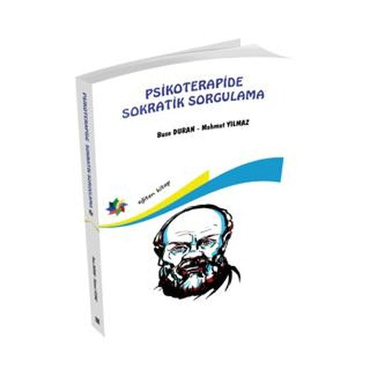 Psikoterapide Sokratik Sorgulama | Eğiten Kitap (Ciltsiz)