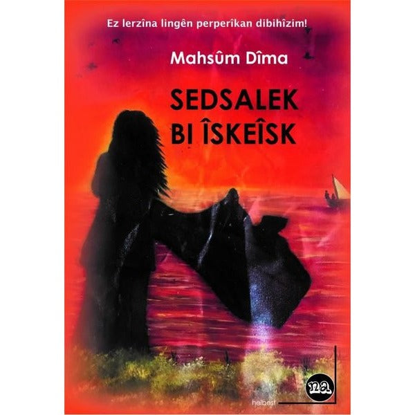 Sedsalek bi İskeisk | Na Yayınları