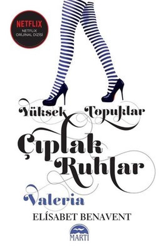 Yüksek Topuklar - Çıplak Ruhlar | Martı Yayınları