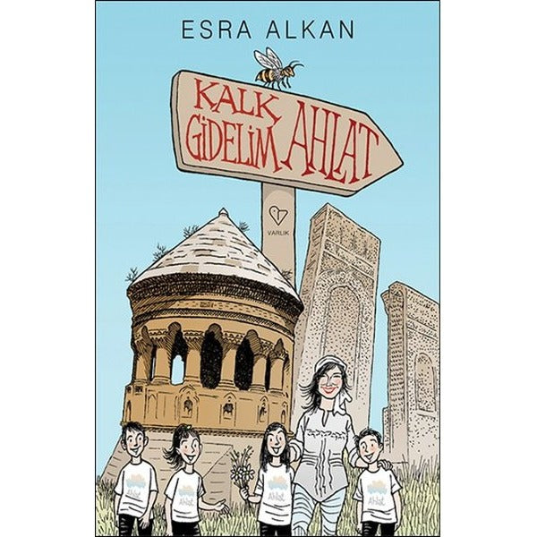 Kalk Gidelim Ahlat | Varlık Yayınları - Yayınevi Genel Dizisi (İnce Kapak)