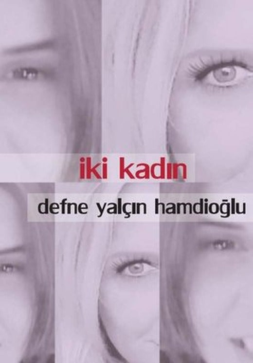 İki Kadın | Artshop Yayıncılık