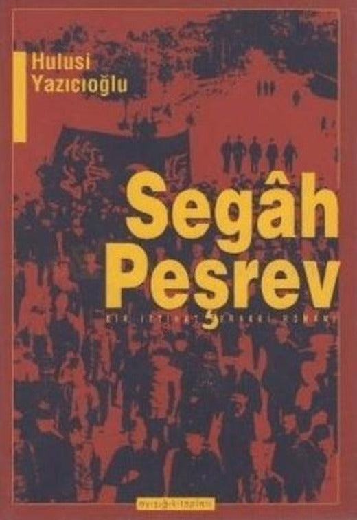 Segah Peşrev | Ayışığı Kitapları (Ciltsiz)