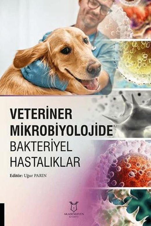 Veteriner Mikrobiyolojide Bakteriyel Hastalıklar | Akademisyen Kitabevi (Ciltsiz)