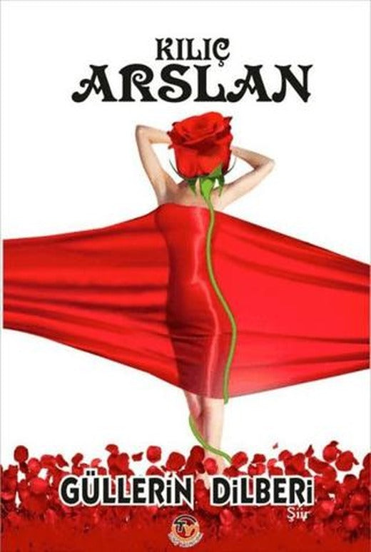 Güllerin Dilberi