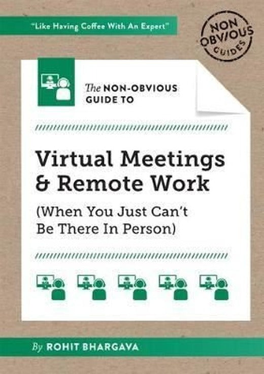The Non-Obvious Guide to Virtual Meetings and Remote Work | Vicara Books
