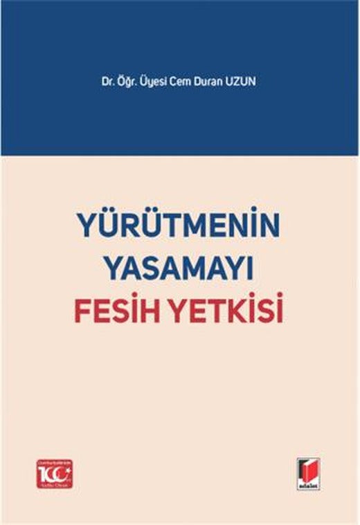 Yürütmenin Yasamayı Fesih Yetkisi