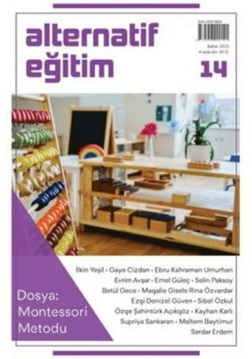 Alternatif Eğitim Dergisi 14. Sayı - Dosya: Montessori Metodu | Yeni İnsan Yayınevi (Ciltsiz)