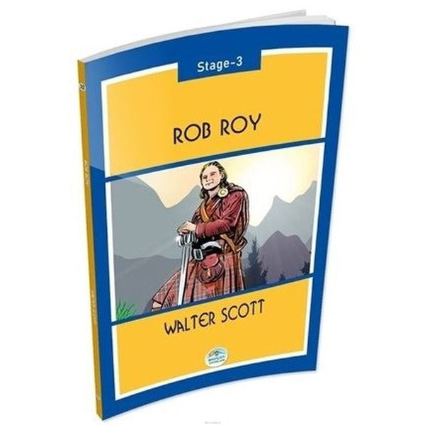 Rob Roy Stage 3