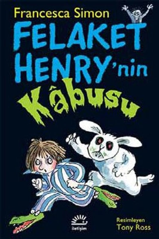 Felaket Henry'nn Kabusu | İletişim Yayınları