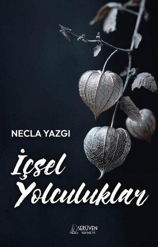 İçsel Yolculuklar | Serüven Yayınevi (İnce Kapak)