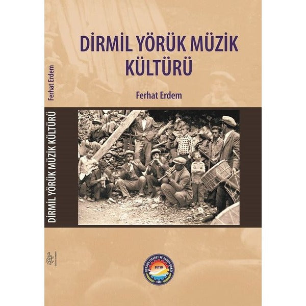 Dirmil Yörük Müzik Kültürü