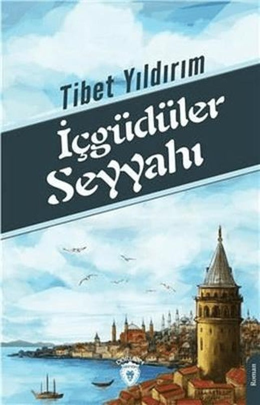 İçgüdüler Seyyahı | Dorlion Yayınları (Ciltsiz)