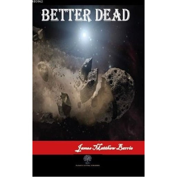 Better Dead | Platanus Publishing (Ciltsiz)