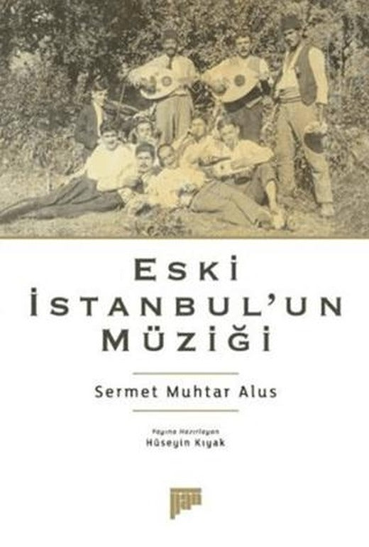 Eski İstanbul’un Müziği