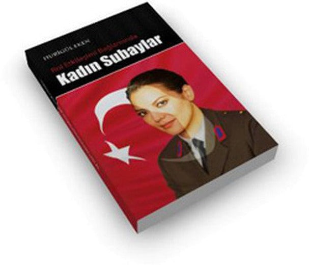 Rol Etkileşimi Bağlamında Kadın Subaylar | Palet Yayınları