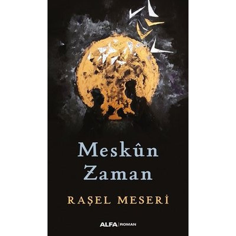Meskun Zaman | Alfa Yayınları