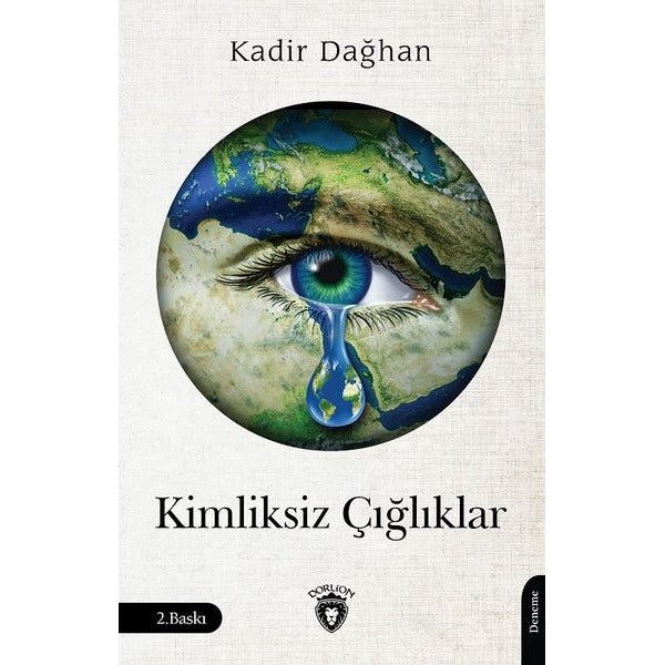 Kimliksiz Çığlıklar