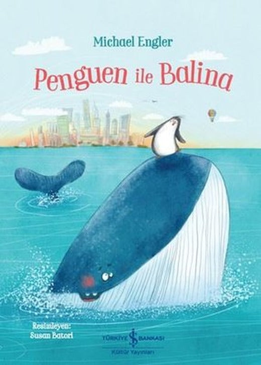 Penguen ile Balina | İş Bankası Kültür Yayınları