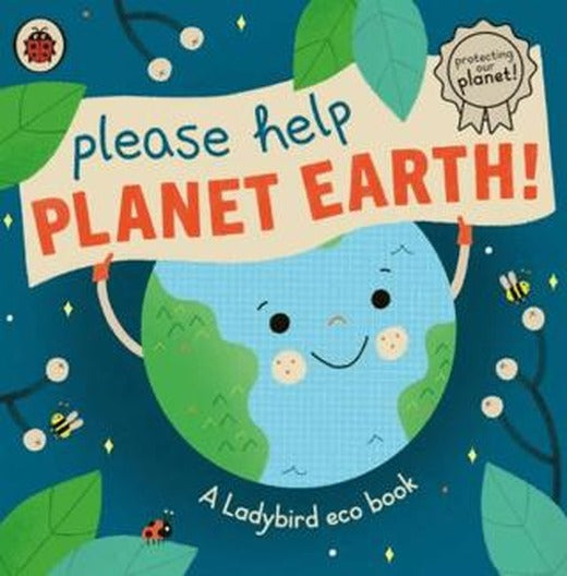 A Ladybird Eco Book: Please Help Planet Earth | Ladybird Book (Ciltli)