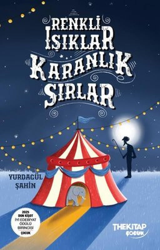 Renki Işıklar Karanlık Sırlar | The Çocuk (İnce Kapak)