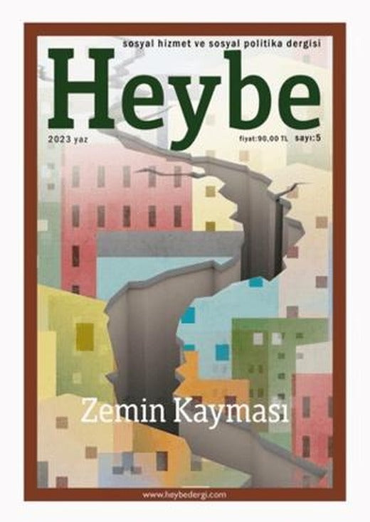 Heybe Sosyal Hizmet ve Sosyal Politika Dergisi Sayı: 5 Yaz 2023 | Nika Yayınevi (Ciltsiz)